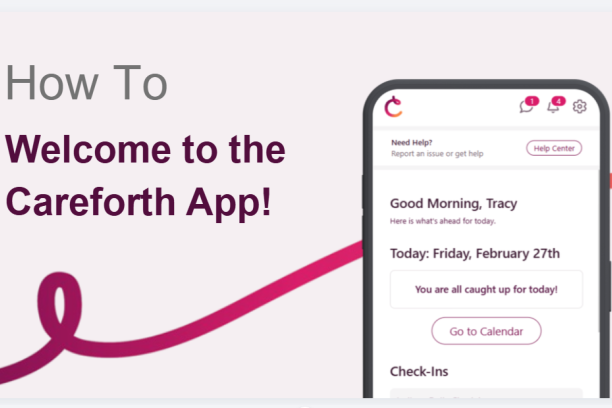 “Welcome to the Careforth App” title next to a smartphone screen showing the Careforth app home page.